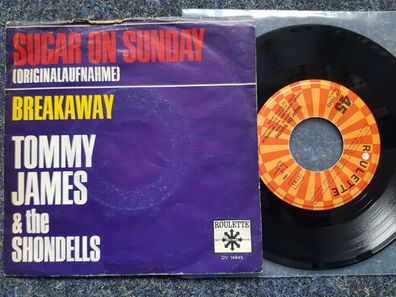 Tommy James & the Shondells - Sugar on Sunday 7'' Single