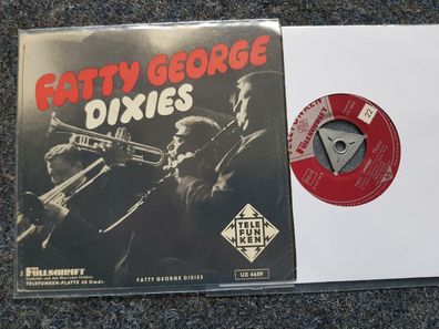 Fatty George - Dixies/ Muskrat Ramble 7'' EP Germany