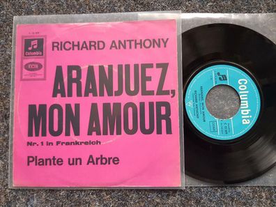 Richard Anthony - Aranjuez, mon amour 7'' Single Germany