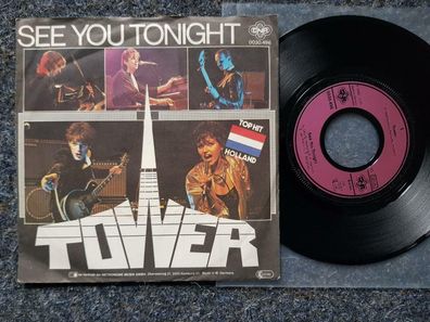 Tower - See you tonight 7'' Single Germany
