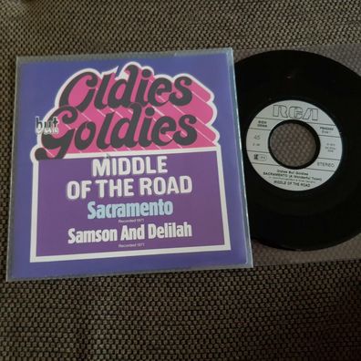 Middle of the Road - Sacramento/ Samson and Delilah 7'' Single