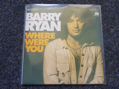 Barry Ryan - Where were you 7'' Single Germany