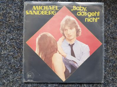 Michael Sandberg - Baby, das geht nicht 7'' Single