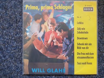 Will Glahe - Prima, prima Schlager 5. Ausgabe 7'' Single