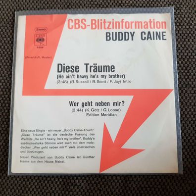 Buddy Caine - Diese Träume 7'' PROMO/ Hollies - He ain't heavy he's my brother