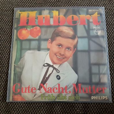 Hubert - Gute Nacht, liebe Mutter 7'' Single