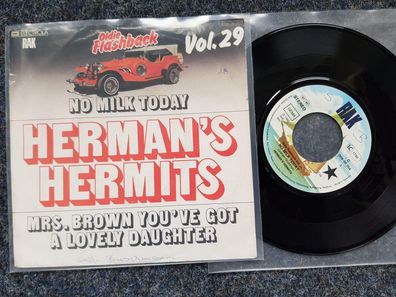 Herman's Hermits - No milk today/ Mrs. Brown you've got a lovely daughter 7''