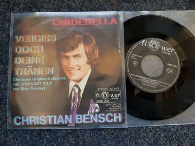 Christian Bensch - Vergiss doch deine Tränen 7'' Single/ CV Elvis Presley