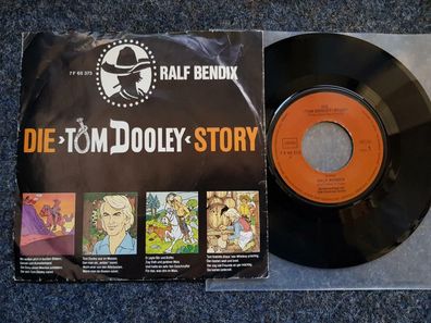 Ralf Bendix - Die Tom Dooley-Story 7'' Single