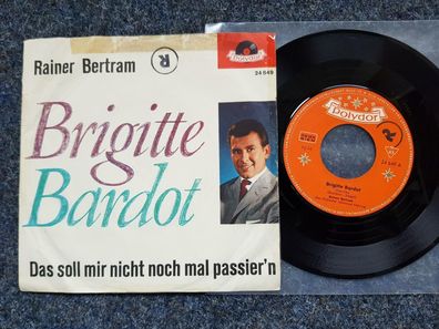 Rainer Bertram - Brigitte Bardot 7'' Single
