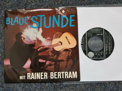 Rainer Bertram - Blaue Stunde/ In Valencia 7'' EP