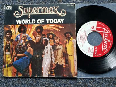 Supermax - World of today 7'' Single SPAIN