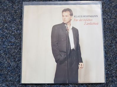 Klaus Hoffmann - Für det bisschen Zärtlichkeit 7'' Single