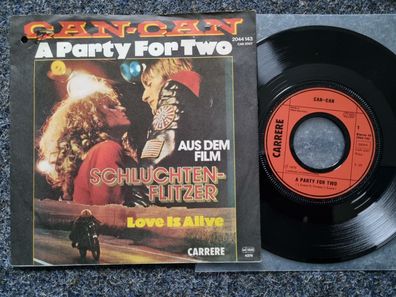 Can-Can - A party for two/ Love is alive 7'' Single
