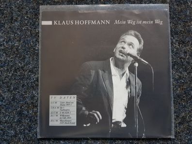 Klaus Hoffmann - Mein Weg ist mein Weg 7'' Single