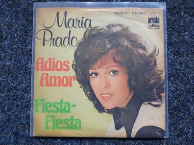 Maria Prado - Adios Amor/ Fiesta-Fiesta 7'' Single SUNG IN GERMAN