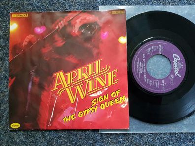 April Wine - Sign of the gypsy queen 7'' Single Germany