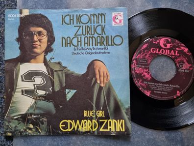Edward Zanki - Ich komm zurück nach Amarillo 7'' Single/ CV Tony Christie