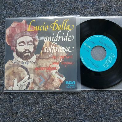 Lucio Dalla - Anidride solforosa 7'' Single Italy