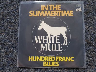 White Mule - In the summertime 7'' Single