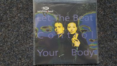 2 Unlimited - Let the beat control your body 7'' Single