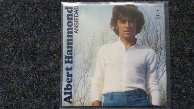 Albert Hammond - Ansiedad 7'' Single SUNG IN Spanish