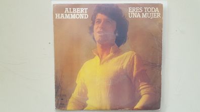 Albert Hammond - Eres toda una mujer 7'' Single SUNG IN Spanish