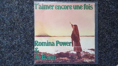 Al Bano & Romina Power - T'aimer encore une fois 7'' Single SUNG IN FRENCH