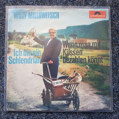 Willy Millowitsch - Ich bin ein Schlendrian 7'' Single