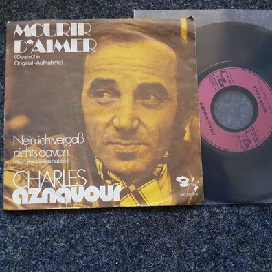 Charles Aznavour - Mourir d'aimer 7'' Single SUNG IN GERMAN