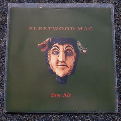 Fleetwood Mac - Save me 7'' Single Germany