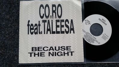 Co. Ro feat. Taleesa - Because the night 7'' Single PROMO SPAIN (Patti Smith)