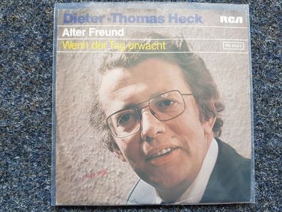 Dieter Thomas Heck - Alter Freund 7'' Single