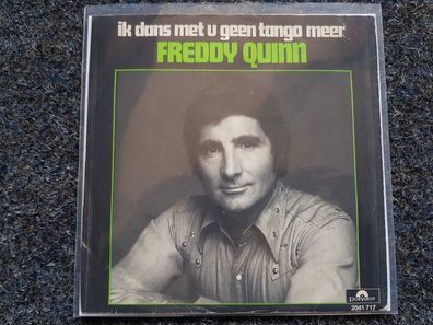 Freddy Quinn - Ik dans met u geen tango meer 7'' Single SUNG IN DUTCH