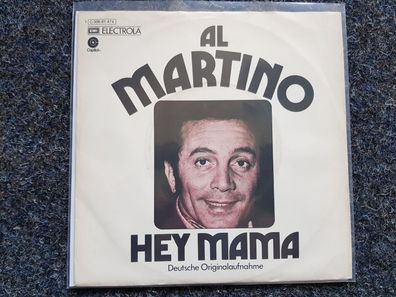 Al Martino - Hey Mama 7'' Single SUNG IN GERMAN