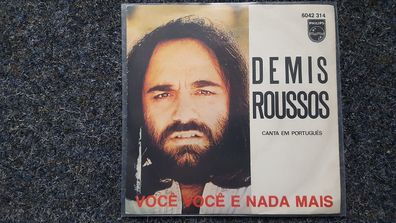 Demis Roussos - Voce Voce e nada mais 7'' Single SUNG IN Portuguese