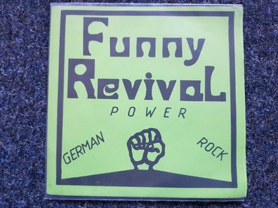 Funny Revival - Wir haben Knete, machen Fete/ He wants my money 7'' Single