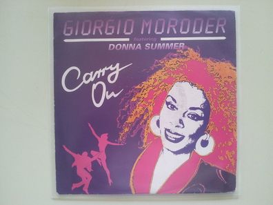 Donna Summer & Giorgio Moroder - Carry on 7'' Single