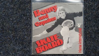 Frank Farian = Benny and Copains - Skateboard 7'' Single SUNG IN English