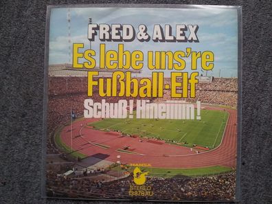Fred & Alex - Es lebe uns're Fussball-Elf 7'' Single Fußball