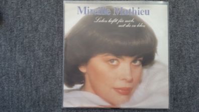 Mireille Mathieu - Liebe heißt für mich mit dir zu leben 7'' Single