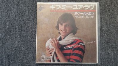 Miguel Bose - Give me your love 7'' Single JAPAN