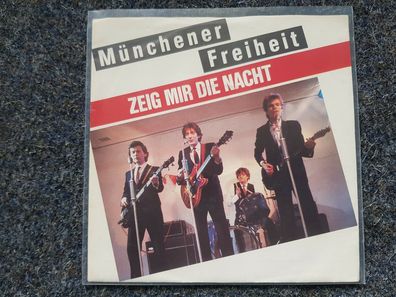 Münchener Freiheit - Zeig mir die Nacht 7'' Single