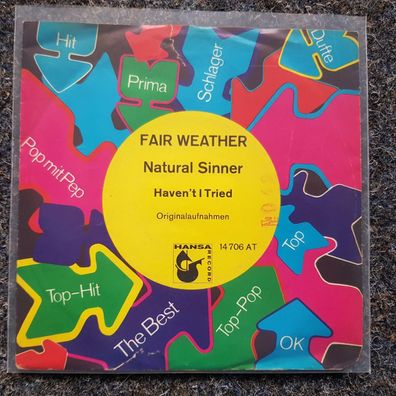 Fair Weather - Natural sinner 7'' Single Promo Cover