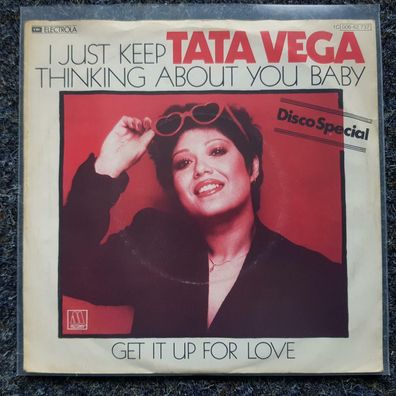 Tata Vega - I just keep thinking about you baby 7'' Single
