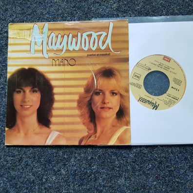 Maywood - Mano 7'' Single SUNG IN Spanish