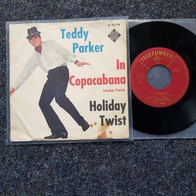 Teddy Parker - In Copacabana/ Holiday Twist 7'' Single
