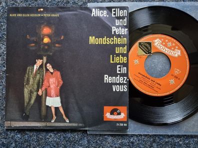Alice, Ellen Kessler, Peter Kraus - Mondschein und Liebe 7'' Single