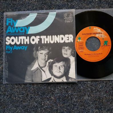 South of Thunder - Fly away 7'' Single Germany