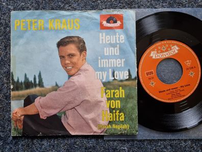 Peter Kraus - Heute und immer my Love 7'' Single